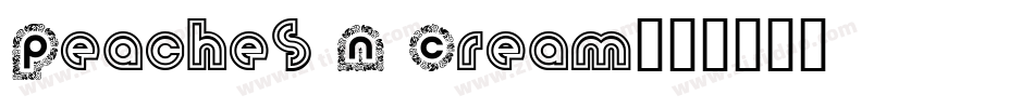 Peaches N Cream字体转换